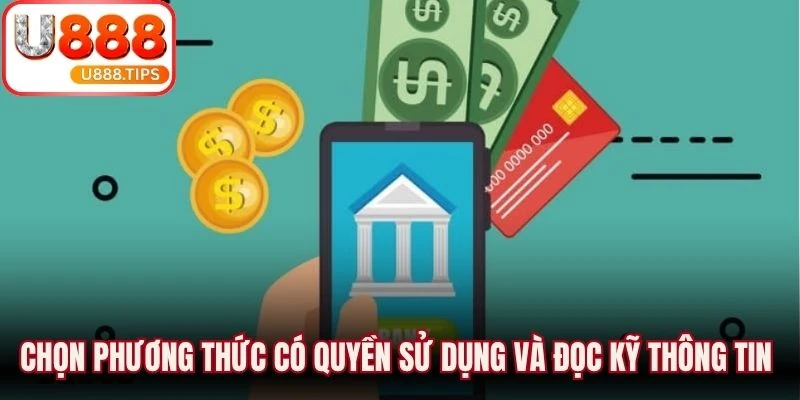 Chọn phương thức có quyền sử dụng và đọc kỹ thông tin trước khi tiếp tục